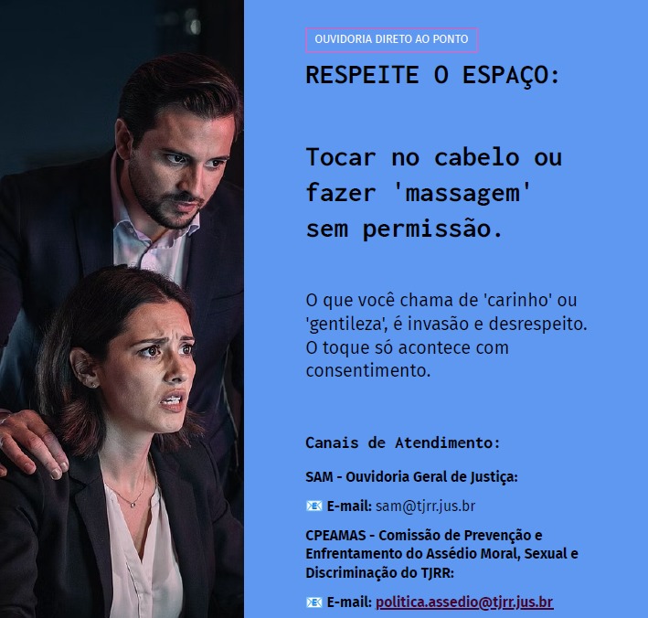 OUVIDORIA DIRETO AO PONTO: RESPEITE O ESPAÇO