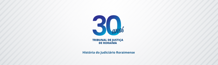 Banner de 30 anos do Tribunal de Justiça, com o número 30 grande no centro da imagem.