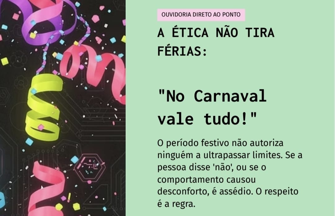 Ouvidoria do Tribunal de Justiça de Roraima orienta sobre a campanha “Não é Não” no Carnaval