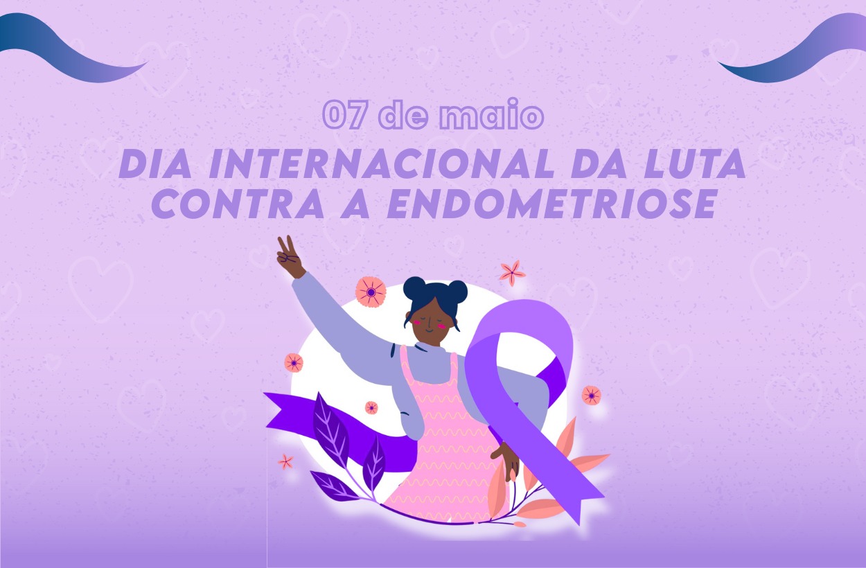 Dia Internacional da Luta contra a Endometriose reforça importância do diagnóstico e do cuidado com a saúde da mulher