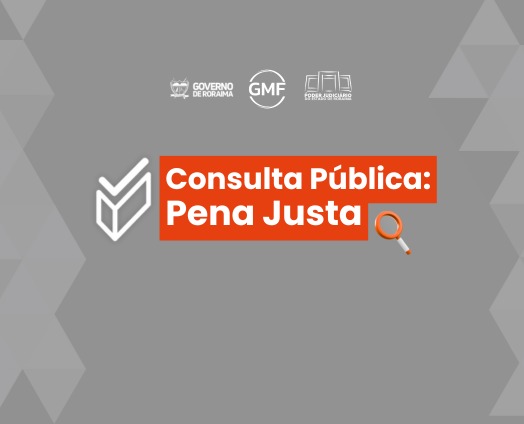 Corte de Justiça de Roraima lança consulta pública sobre Plano Estadual “Pena Justa” para enfrentar violações nas prisões