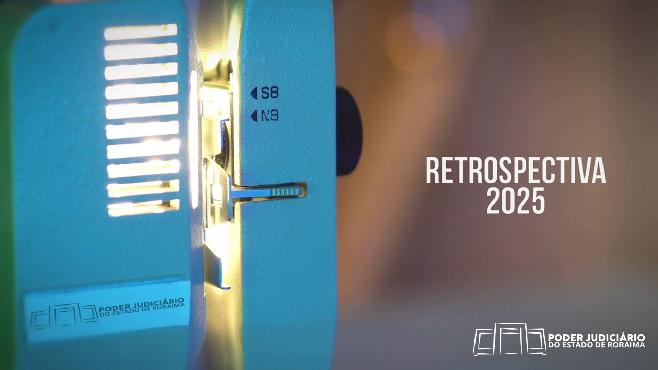 Confira a retrospectiva de 2025 do Tribunal de Justiça de Roraima