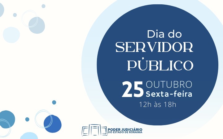 Dia do Servidor Público é comemorado em todas as comarcas do TJRR