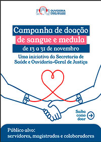 Cartilha Campanha de doação de sangue e medula de 13 a 31 de novembro - PDF - 7,4 MB (Link abre em nova janela)