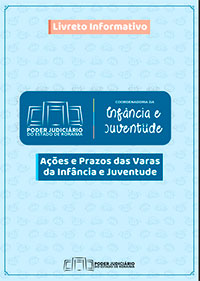 Cartilha Ações e Prazos das Varas da Infância e Juventude - PDF - 3 MB (Link abre em nova janela)