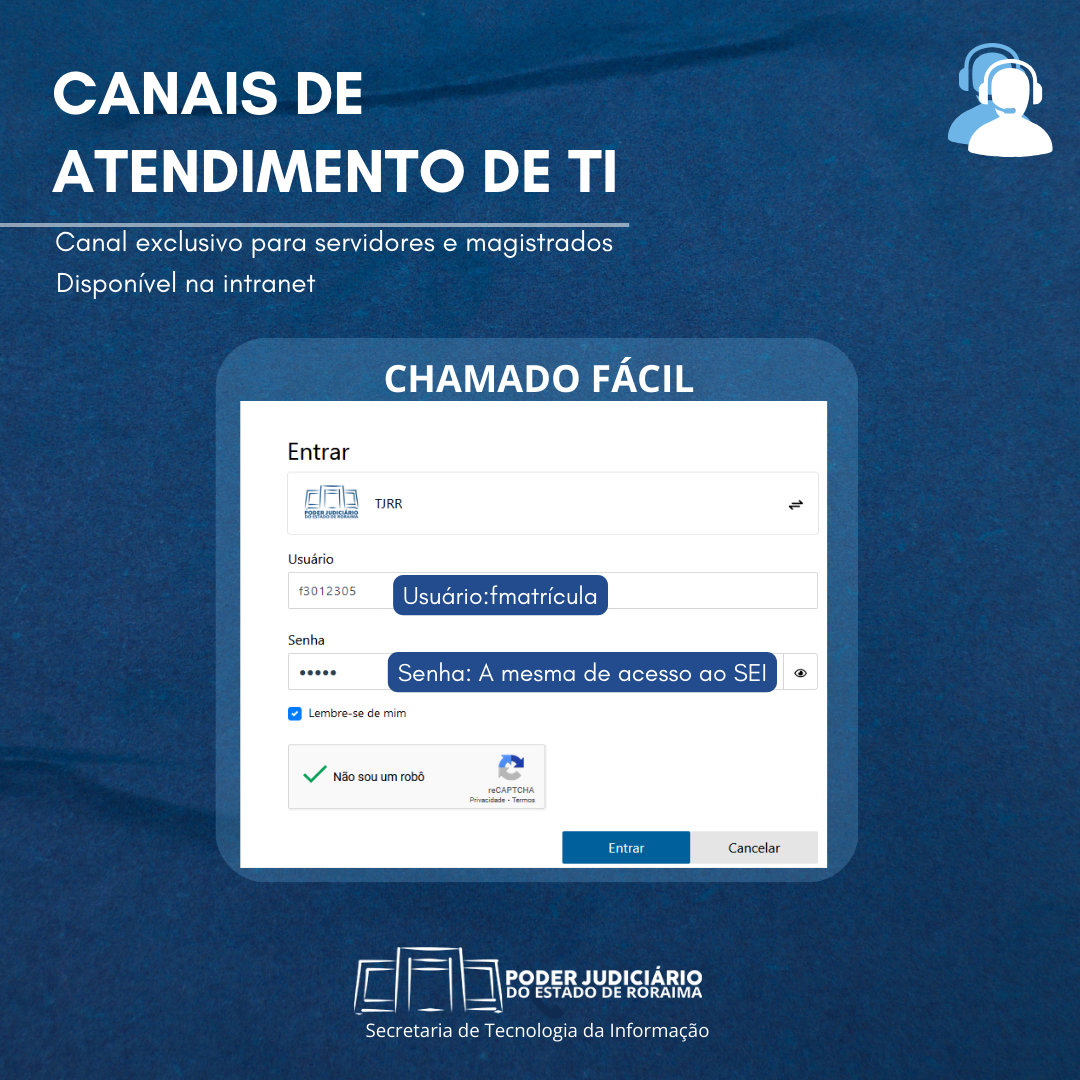 Chamada Fácil - Disponível na Intranet - Exclusivo para servidores e magistrados